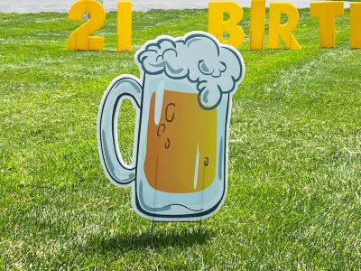 21st birthday cheers beer mugs Yard Cards & Signs Rentals Cincinnati Ohio